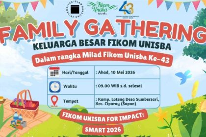 Dari Kebersamaan Menuju Kejayaan: Family Gathering Milad ke-43 Fikom Unisba