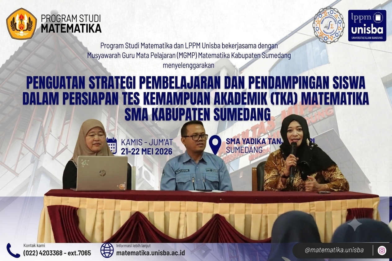 Unisba dan MGMP Matematika Sumedang Perkuat Kesiapan Guru Dan Siswa Menghadapi TKA